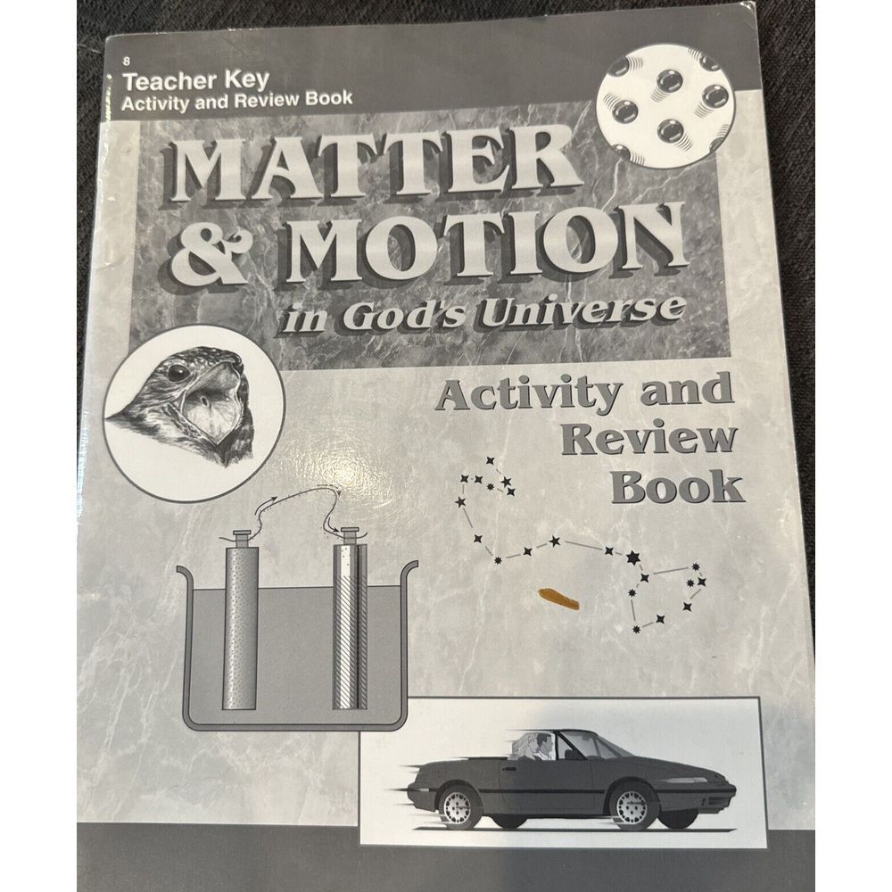 Abeka Used Grade 8 Science Matter & Motion Teacher Activity‎ Book Key